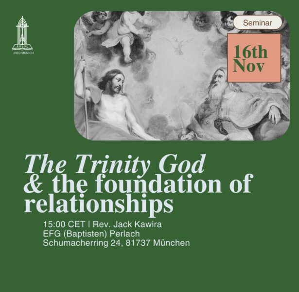 Seminar: The Trinity God and the foundation of relationships